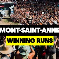 Copa del Mundo de Descenso 2022: las bajadas ganadoras de Finn Iles y Valentina Höll en Mont-Sainte-Anne