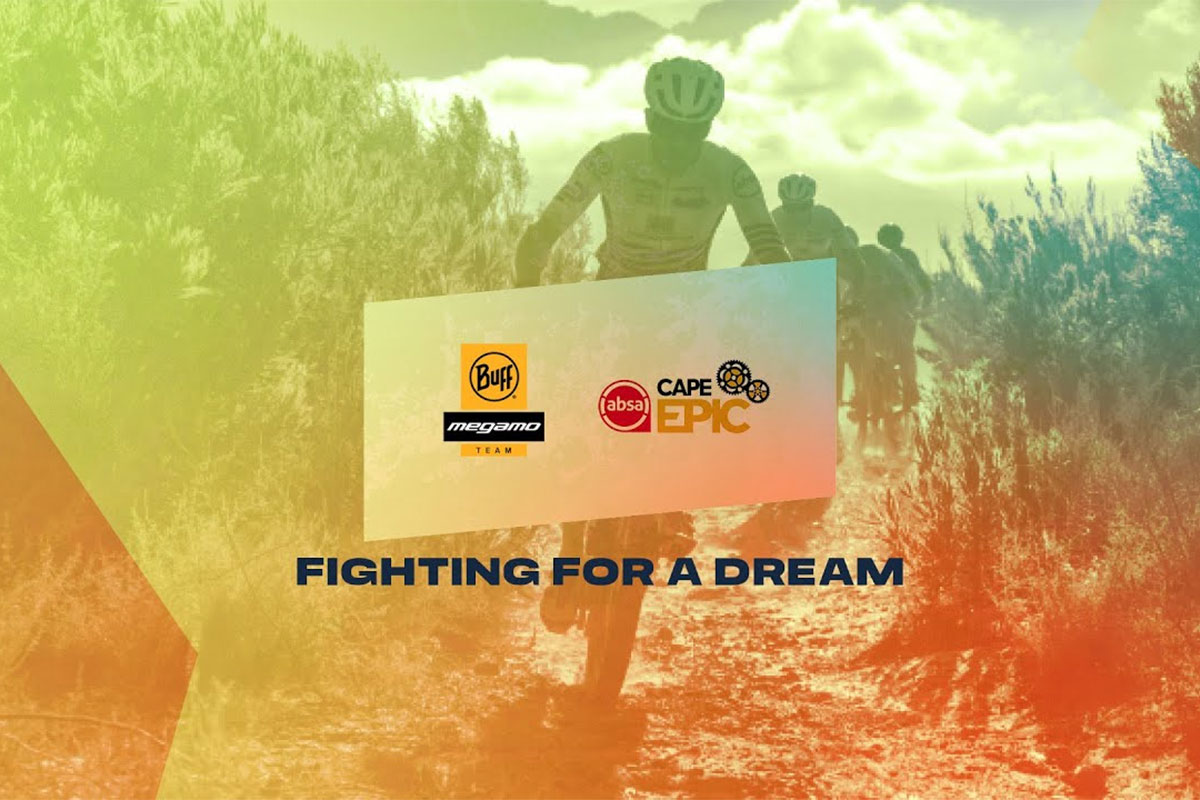 Fighting for a dream, el documental de la mejor Absa Cape Epic hasta la fecha para el Buff-Megamo